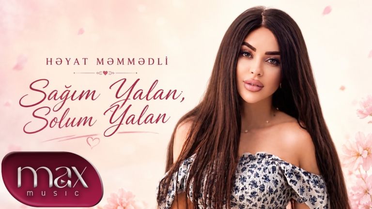 Həyat Məmmədli – Sağım Yalan, Solum Yalan