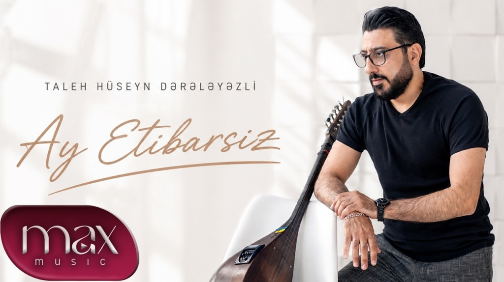 Taleh Hüseyn Dərələyəzli – Ay Etibarsız