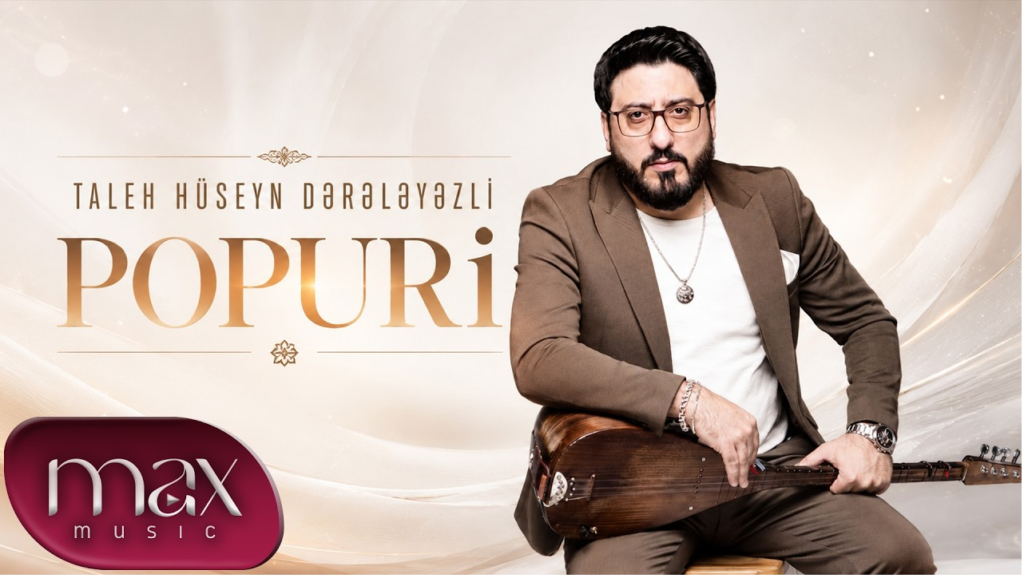 Taleh Hüseyn Dərələyəzli – Popuri