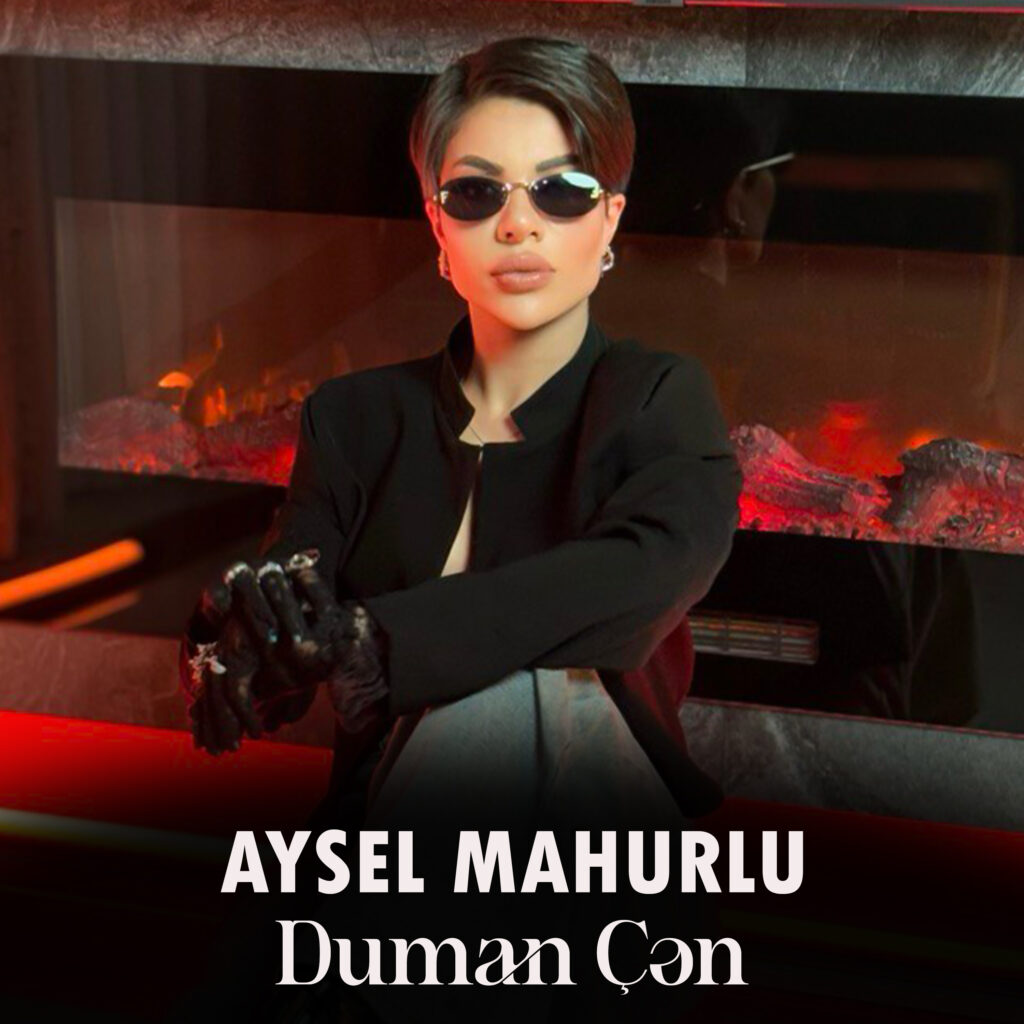 Aysel Mahurlu – Duman Çən