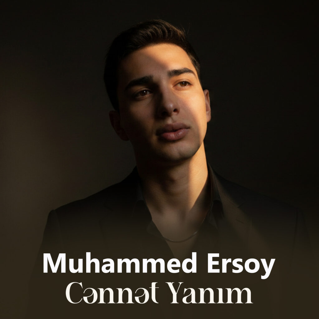 Muhammed Ersoy – Cənnət Yanım